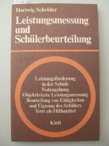 Leistungsmessung und Schülerbeurteilung