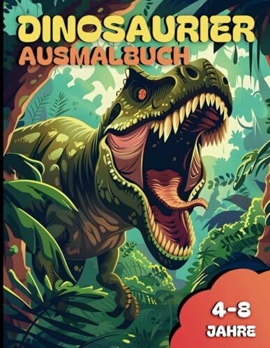 Dinosaurier Ausmalbuch: 40 Spannende Malvorlagen für kreative Dinosaurier-Fans von 4-8 Jahren