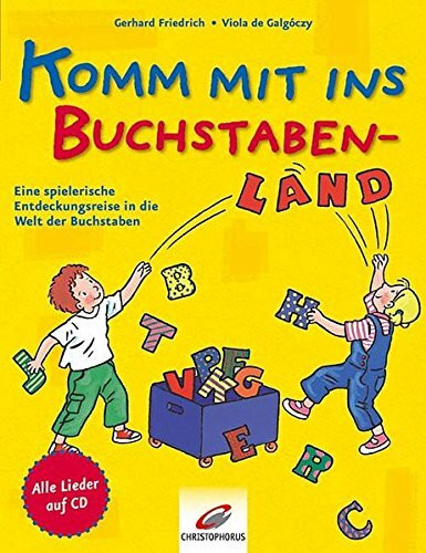 Komm mit ins Buchstabenland