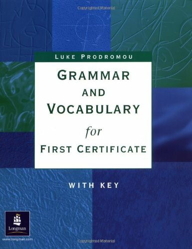 Grammar and Vocabulary for First Certificate