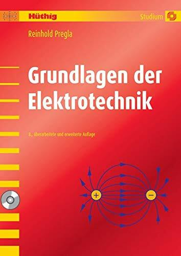 Grundlagen der Elektrotechnik Mit CD-ROM