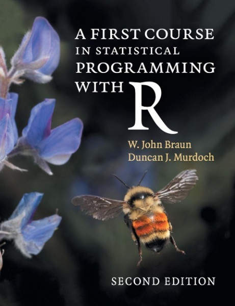 Braun, W: 1ST COURSE IN STATISTICAL PROG