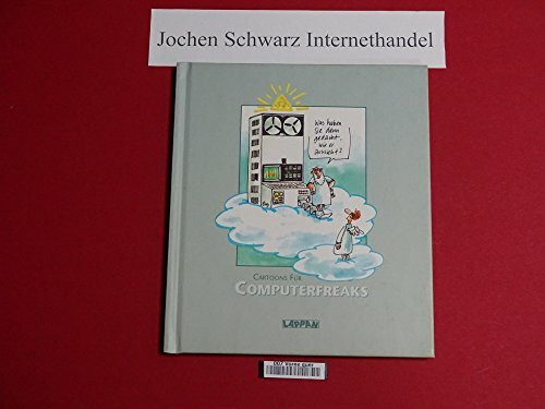 Cartoons für Computerfreaks: Was haben Sie denn gedacht, wie er aussieht?