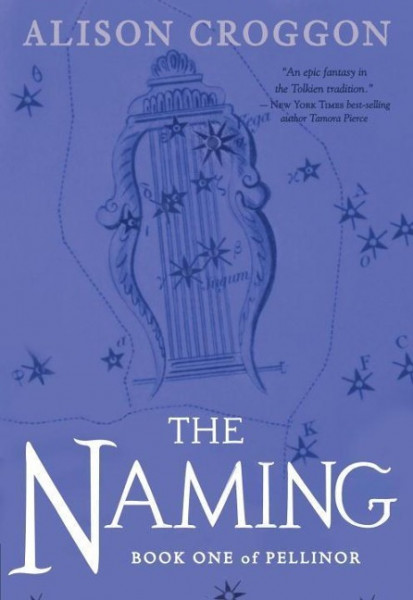 The Naming: Book One of Pellinor