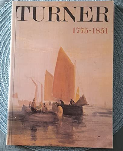 Turner, 1775-1851