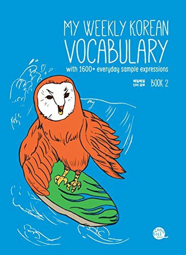 My Weekly Korean Vocabulary Book 2: with 1600+ everyday sample expressions