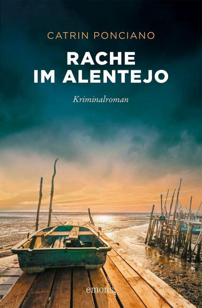 Rache im Alentejo: Kriminalroman (Sehnsuchtsorte)