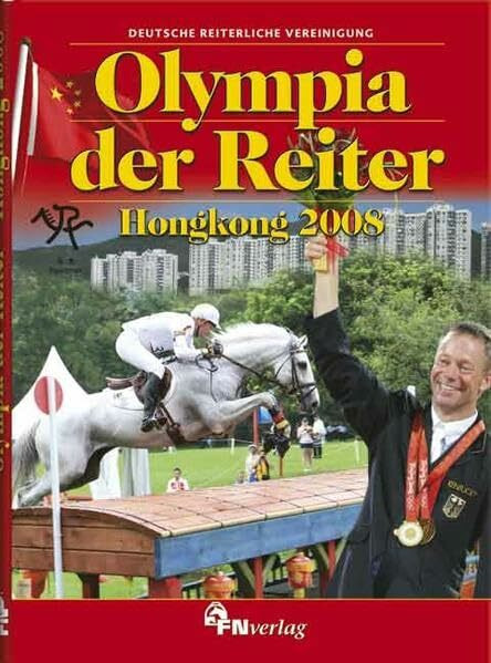 Olympia der Reiter - Hongkong 2008