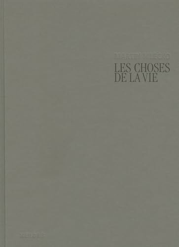 Les choses de la vie - Martin Mlecko: The Things of Life (PhotoART)