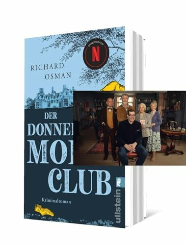 Der Donnerstagsmordclub: Kriminalroman | Das Buch zu "The Thursday Murder Club" bei Netflix (Die Mordclub-Serie, Band 1)