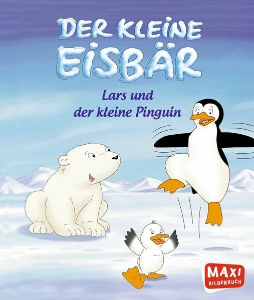 Der kleine Eisbär. Lars und der kleine Pinguin