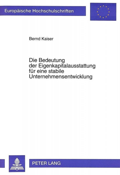 Die Bedeutung der Eigenkapitalausstattung für eine stabile Unternehmensentwicklung
