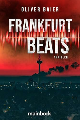 Frankfurt Beats: Thriller