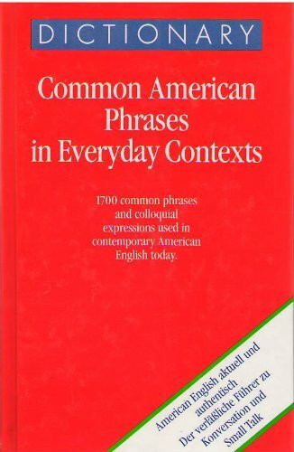 Common Americam Phrases in Everyday Context. A Detailed Guide to Real-life Conversation and Small Talk