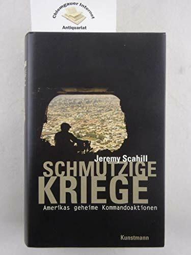 Schmutzige Kriege: Amerikas geheime Kommandoaktionen