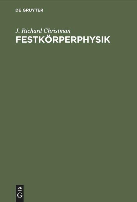 Festkörperphysik Festkörperphysik