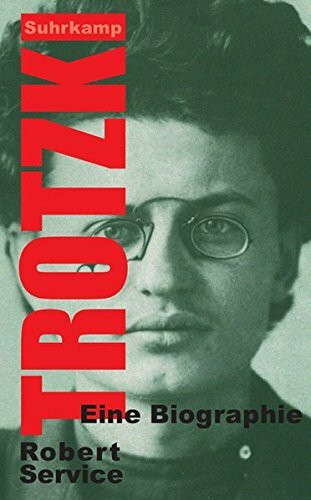 Trotzki: Eine Biographie