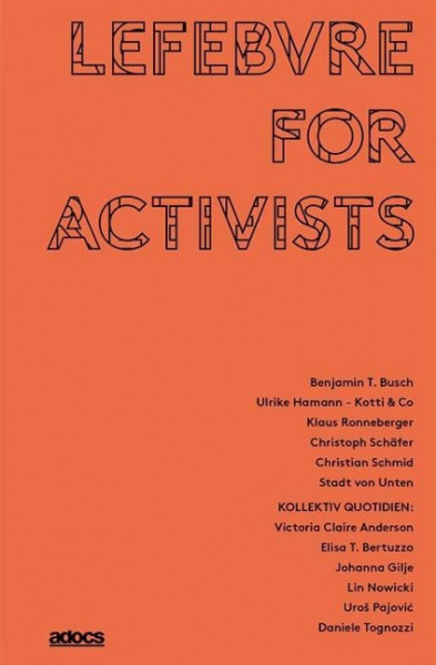 Lefebvre for Activists