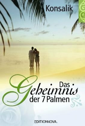 Das Geheimnis der 7 Palmen