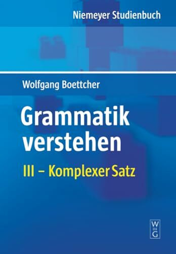 Komplexer Satz (Wolfgang Boettcher: Grammatik verstehen)