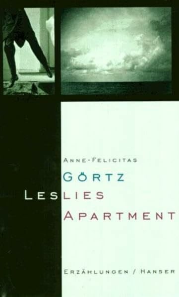 Leslies Apartment: Erzählungen