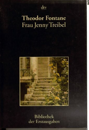 Frau Jenny Treibel: Roman aus der Berliner Gesellschaft – Berlin 1893