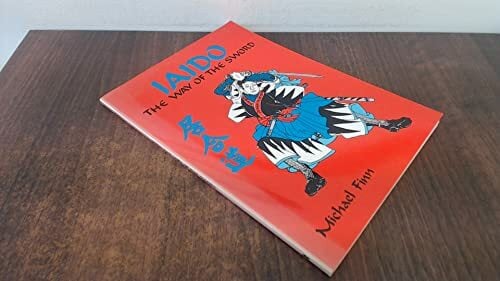 Iaido Way Of The Sword Iaido Way Of The Sword