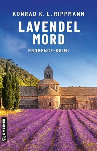 Lavendelmord: Kriminalroman (Mordkommission Nizza: Cleo St. Clair ermittelt)