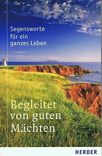 Begleitet von guten Mächten