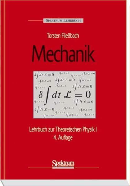 Mechanik: Lehrbuch zur Theoretischen Physik I