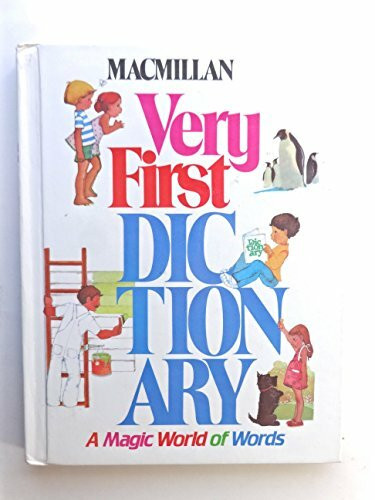 Macmillan Very First Dictionary: Magic World of Words