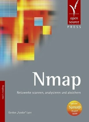Nmap. Netzwerke scannen, analysieren und absichern