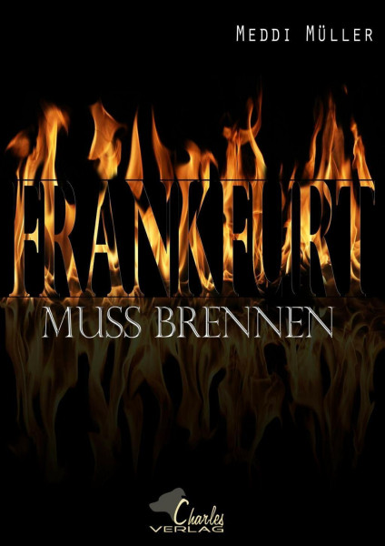 Frankfurt muss brennen (Der Türmer)