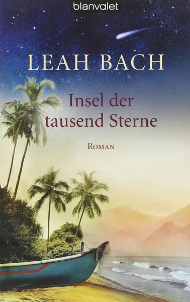 Insel der tausend Sterne: Roman