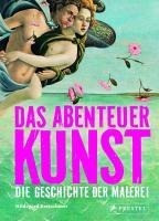 Das Abenteuer Kunst