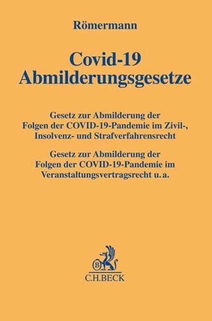 COVID-19 Abmilderungsgesetze