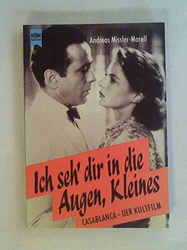 Ich seh' dir in die Augen, Kleines