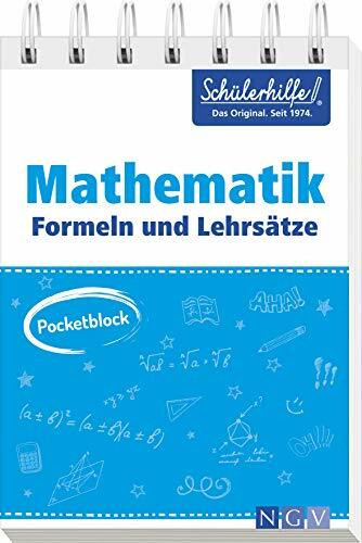 Pocketblock Mathematik Formeln und Lehrsätze: Gute Noten mit der Schülerhilfe