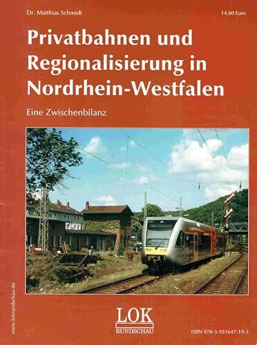 Privatbahnen und Regionalsisierung in Nordrhein-Westfalen: Eine Zwischenbilanz
