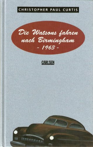 Die Watsons fahren nach Birmingham, 1963