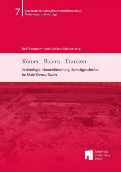 Römer - Baiern - Franken