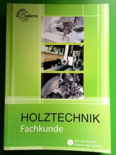 Fachkunde Holztechnik