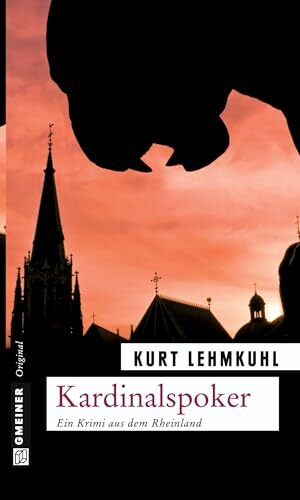 Kardinalspoker: Kriminalroman (Kommissar Böhnke und Rechtsanwalt Grundler)