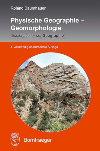 Physische Geographie: Geomorphologie (Studienbücher der Geographie)