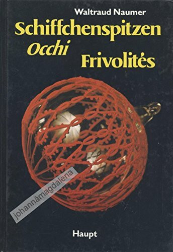 Schiffchenspitzen, Occhi, Frivolites