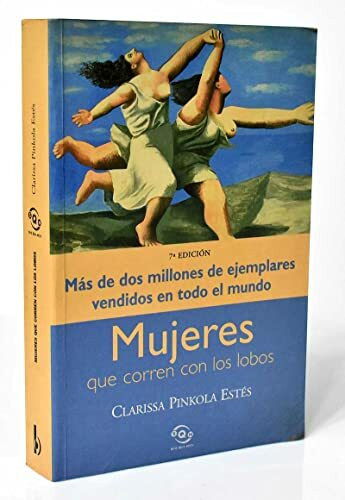 Mujeres Que Corren Con Los Lobos (Sinequanon)