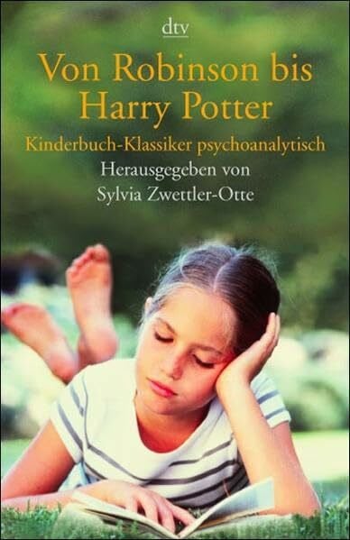 Von Robinson bis Harry Potter: Kinderbuch-Klassiker psychoanalytisch