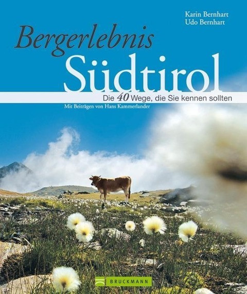 Bergerlebnis Südtirol