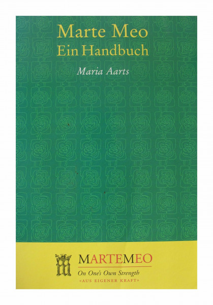 Marte Meo Ein Handbuch On One's Own Strength