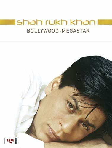 Shah Rukh Khan: Bollywood Megastar